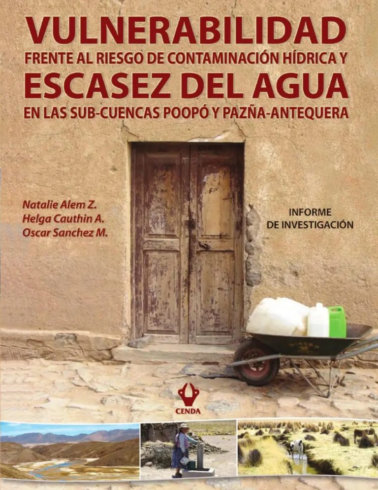 Agua: escasez, contaminación y vulnerabilidad en las sub-cuencas Poopó y Pazña – Antequera