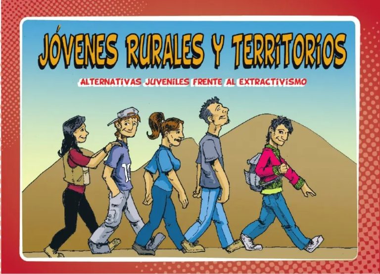 CARTILLA: Jóvenes Rurales y Territorios Alternativas juveniles frente al extractivismo