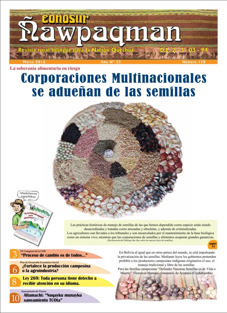 Conosur Ñawpaqman Nº 158: Corporaciones Multinacionales se adueñan de las semillas